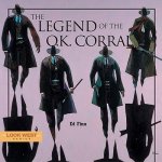 LEGEND OF THE OK CORRAL