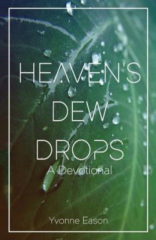 Heaven's Dewdrops