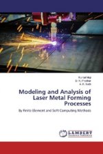 Modeling and Analysis of Laser Metal Forming Processes