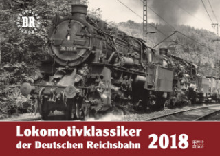 Lokomotivklassiker der Deutschen Reichsbahn 2018