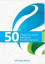 50 Tipps Fur Einen Besseren Kundenservice - Band 3