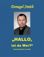 Hallo, ist da wer?