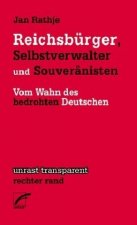 Reichsbürger, Selbstverwalter und Souveränisten