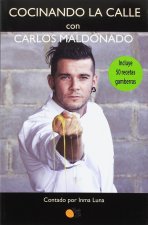 Cocinando la calle con Carlos Maldonado