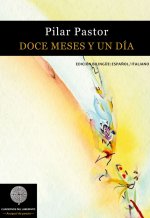 Doce meses y un día : Dodici mesi e un giorno