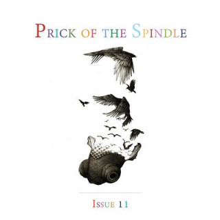 Prick of the Spindle Print Edition - Issue 11