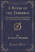 A Boyar of the Terrible