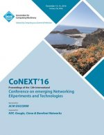 CoNEXT 16 12th International Conference on Emerging Networking Experiments & Technologies