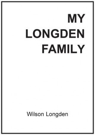 My Longden Family