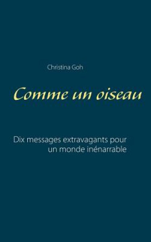 Comme un oiseau