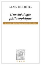 FRE-LARCHEOLOGIE PHILOSOPHIQUE