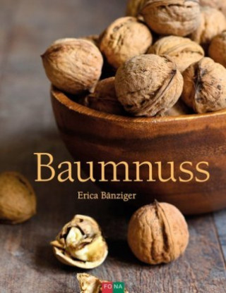 Bänziger, E: Baumnuss