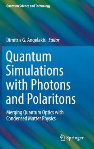 Quantum Simulations with Photons and Polaritons