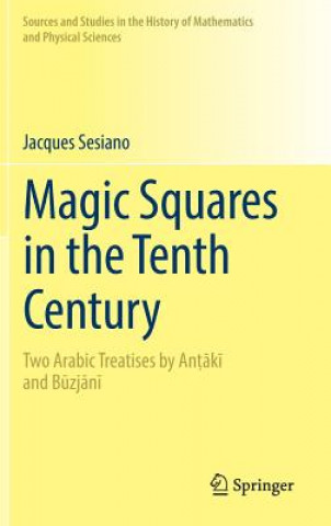 Magic Squares in the Tenth Century