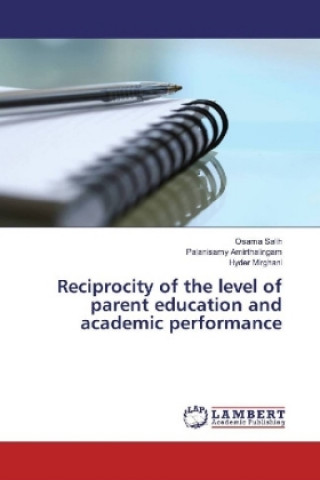 Reciprocity of the level of parent education and academic performance