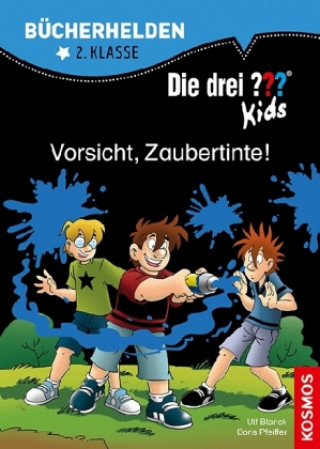 Die drei ??? Kids, Bücherhelden, Vorsicht, Zaubertinte! (drei Fragezeichen)