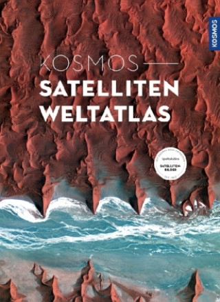 Kosmos - Satelliten Weltatlas