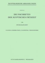 Die Inschriften der Ägyptischen Frühzeit