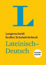 Langenscheidt Großes Schulwörterbuch Lateinisch-Deutsch Klausurausgabe - Buch mit Online-Anbindung