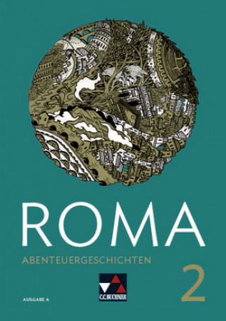 ROMA A Abenteuergeschichten 2, m. 1 Buch