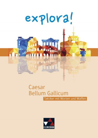 Cäsar, Bellum Gallicum