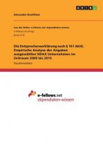 Entsprechenserklarung nach  161 AktG. Empirische Analyse der Angaben ausgewahlter HDAX Unternehmen im Zeitraum 2009 bis 2015