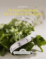 Das große kleine Buch:68 Gesund abnehmen mit der Kraft der Kräuter