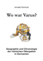 Wo war Varus?