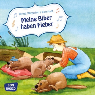 Meine Biber haben Fieber. Mini-Bilderbuch.