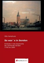 So War's in Senden