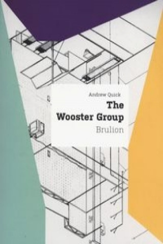The Wooster Group Brulion