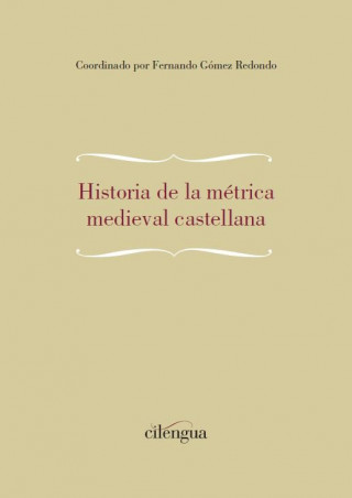 Historia de la métrica medieval castellana