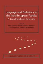 Language and Prehistory of the Indo-European Peoples