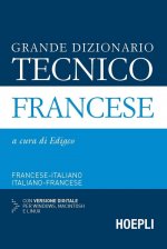 Grande dizionario tecnico francese. Francese-italiano, italiano-francese. Con CD-ROM