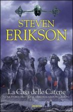 La casa delle catene. La caduta di Malazan