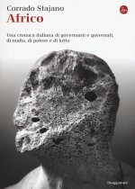 Africo. Una cronaca italiana di governanti e governati, di mafia, potere