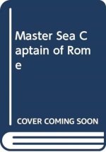 MASTER SEA CAPTAIN OF ROME