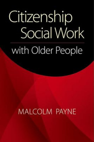 Citizenship Social Work With Older People