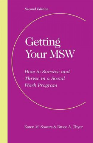 Getting Your MSW, Second Edition