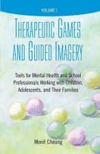 Therapeutic Games and Guided Imagery