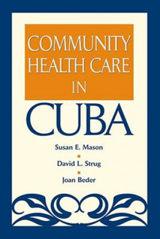 Community Health Care in Cuba