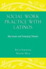 Social Work Practice With Latinos