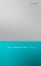 Oxford Studies in Metaethics 12