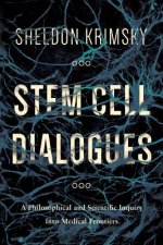 Stem Cell Dialogues