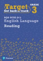 Target Grade 3 Reading AQA GCSE (9-1) English Language Workbook