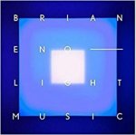 Brian Eno - Light Music