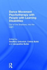 Dance Movement Psychotherapy with People with Learning Disabilities.