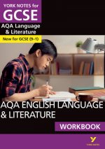 AQA English Language & Literature WORKBOOK: York Notes for GCSE (9-1)