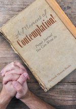 Moment of Contemplation! Prayer Journal You Can Write in