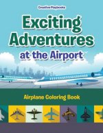 Exciting Adventures at the Airport